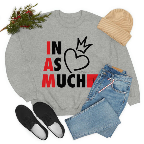 Inasmuch Sweatshirt - Wear Your Compassion & Inspire Action - Image 3
