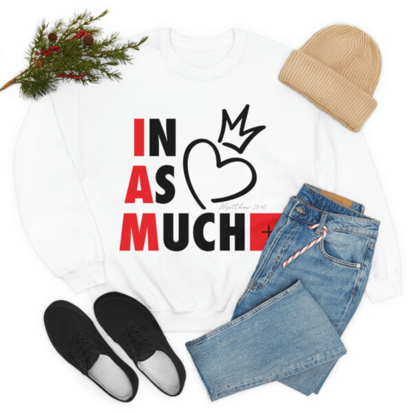 Inasmuch Sweatshirt - Wear Your Compassion & Inspire Action - Image 5