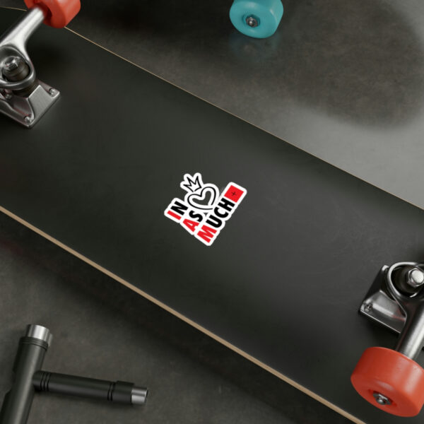 Inasmuch - Kiss-Cut Vinyl Decals - Image 4