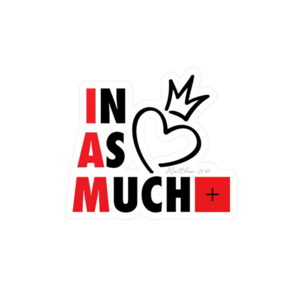 Inasmuch - Kiss-Cut Vinyl Decals