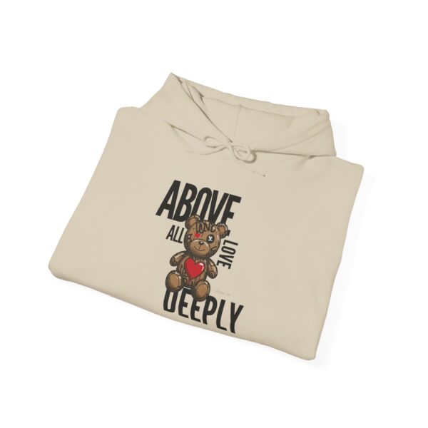 "Above All Love Deeply Sweatshirt – Inspirational Teddy Bear Graphic | 1 Peter 4:8 Bible Verse | Streetwear Faith Fashion" - Image 2