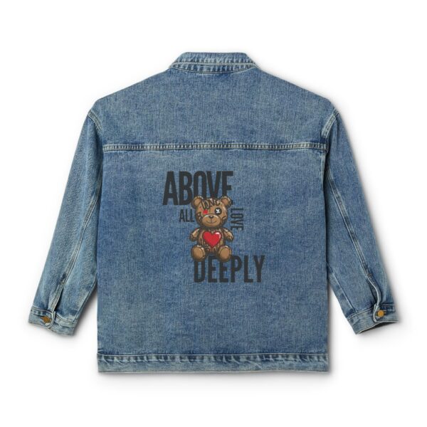 “Above All Love Deeply Jean Jacket– Inspirational Teddy Bear Graphic | 1 Peter 4:8 Bible Verse | Streetwear Faith Fashion”